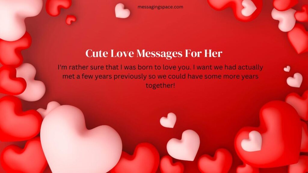 Cute Love Messages For Her