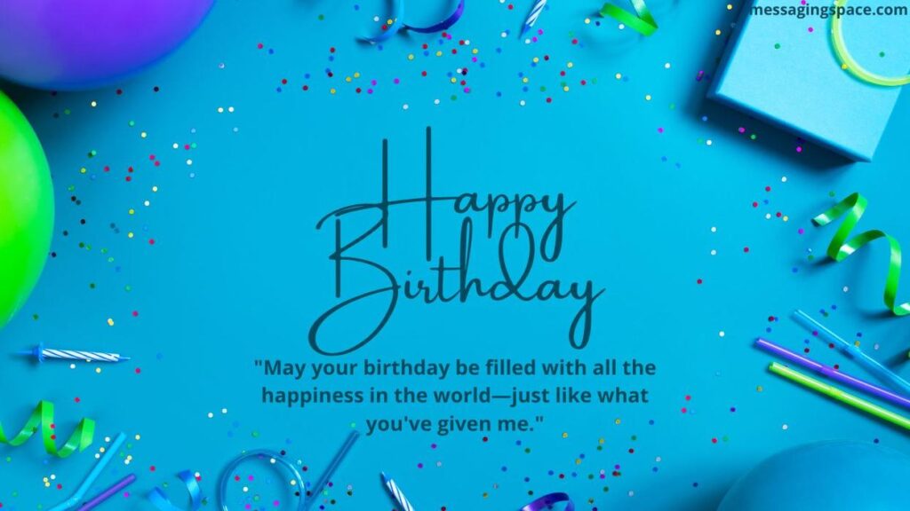 Best Happy Birthday Quotes For Him