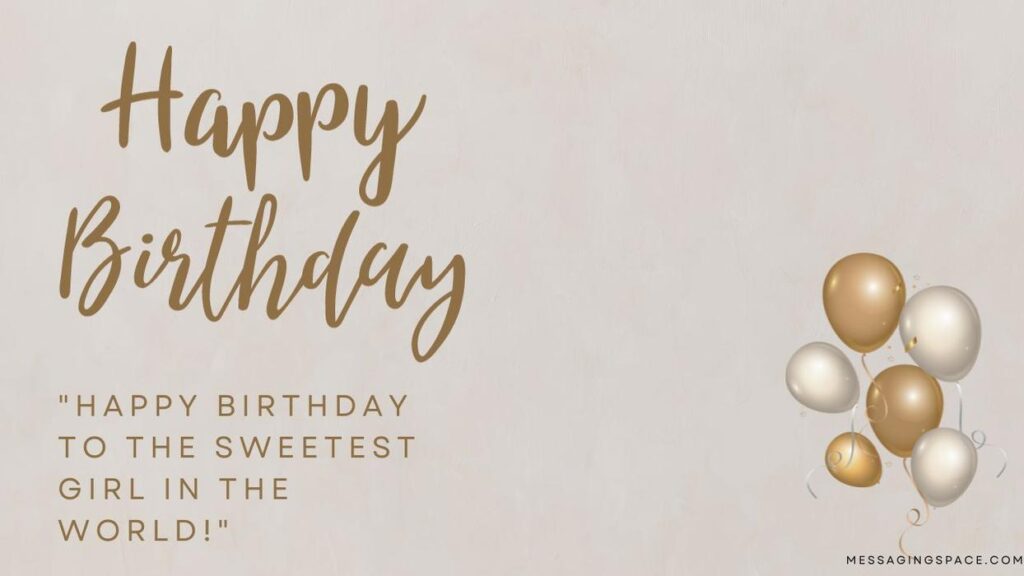 Sweet Happy Birthday Quotes For Your Girlfriend