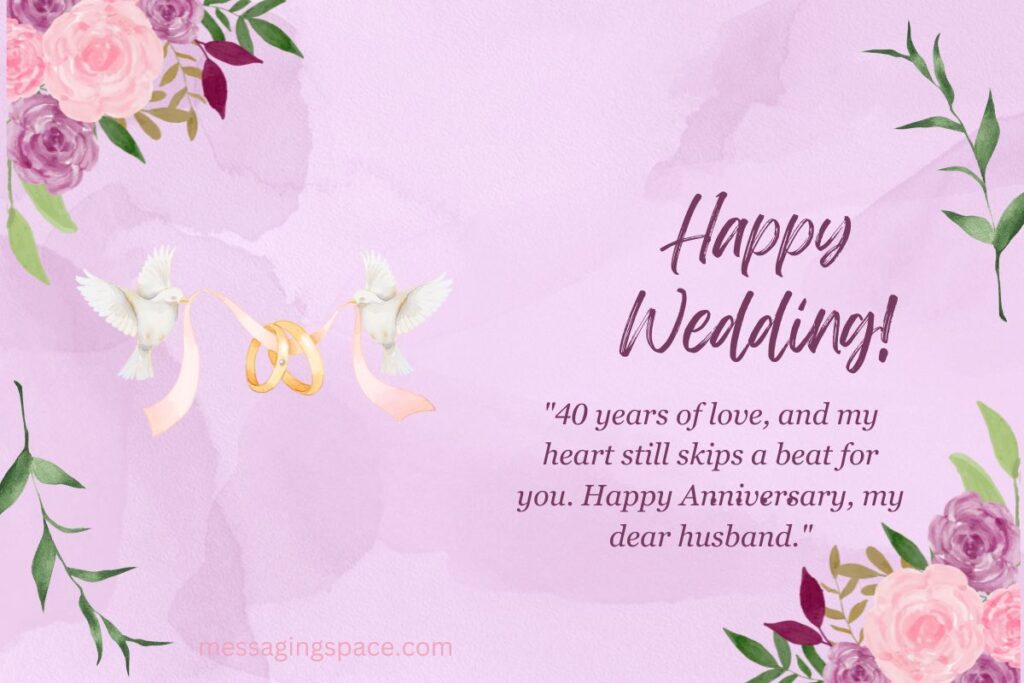 40th Anniversary Wishes for Husband