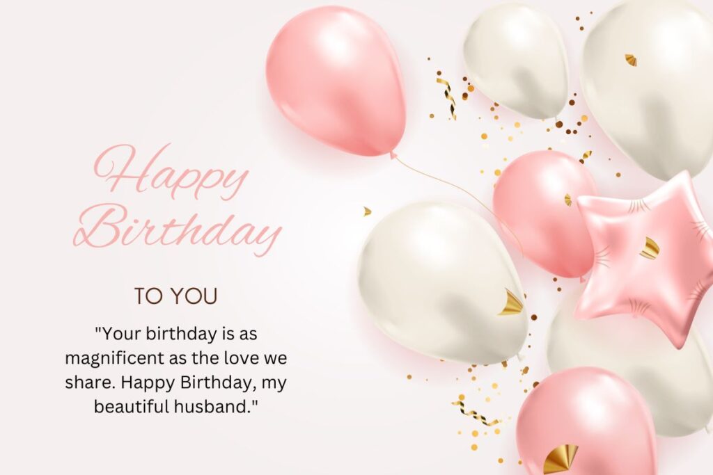 Beautiful Birthday Text Quotes for Husband
