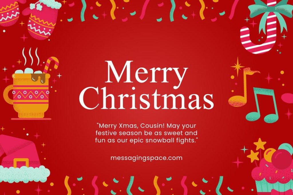 Cute Merry Christmas Text Quotes for Male Cousin