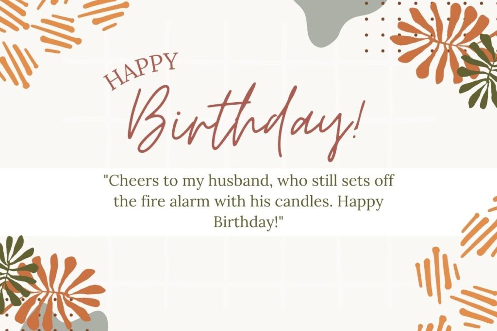 Funny Birthday Text Quotes for Husband