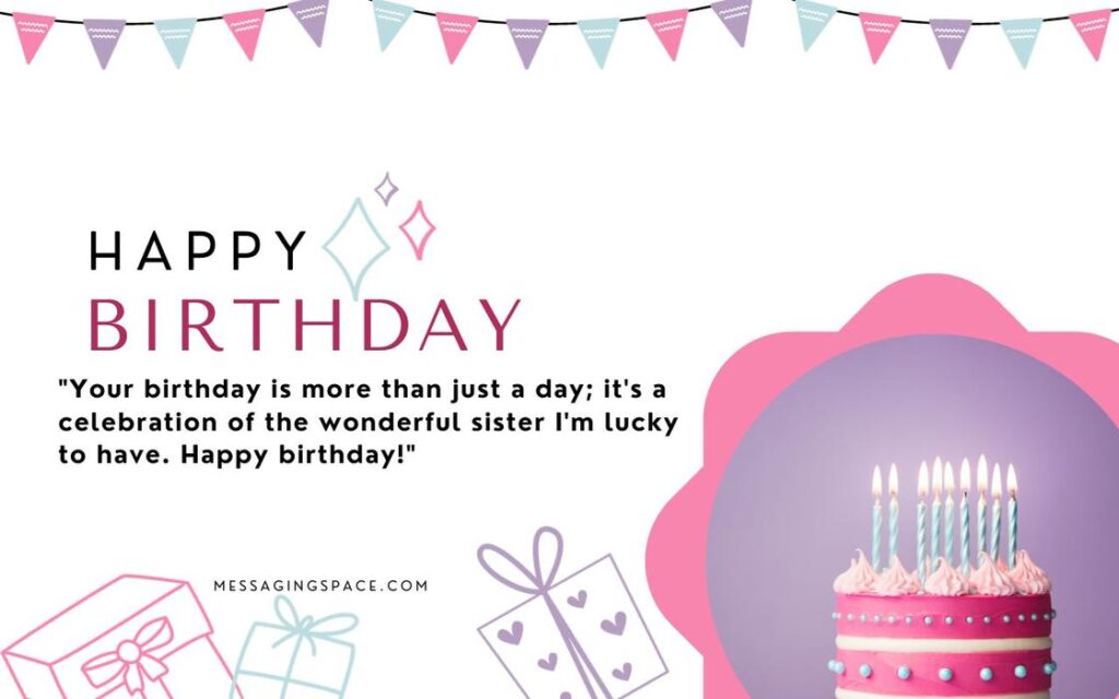 Happy Birthday Quotes For Sister
