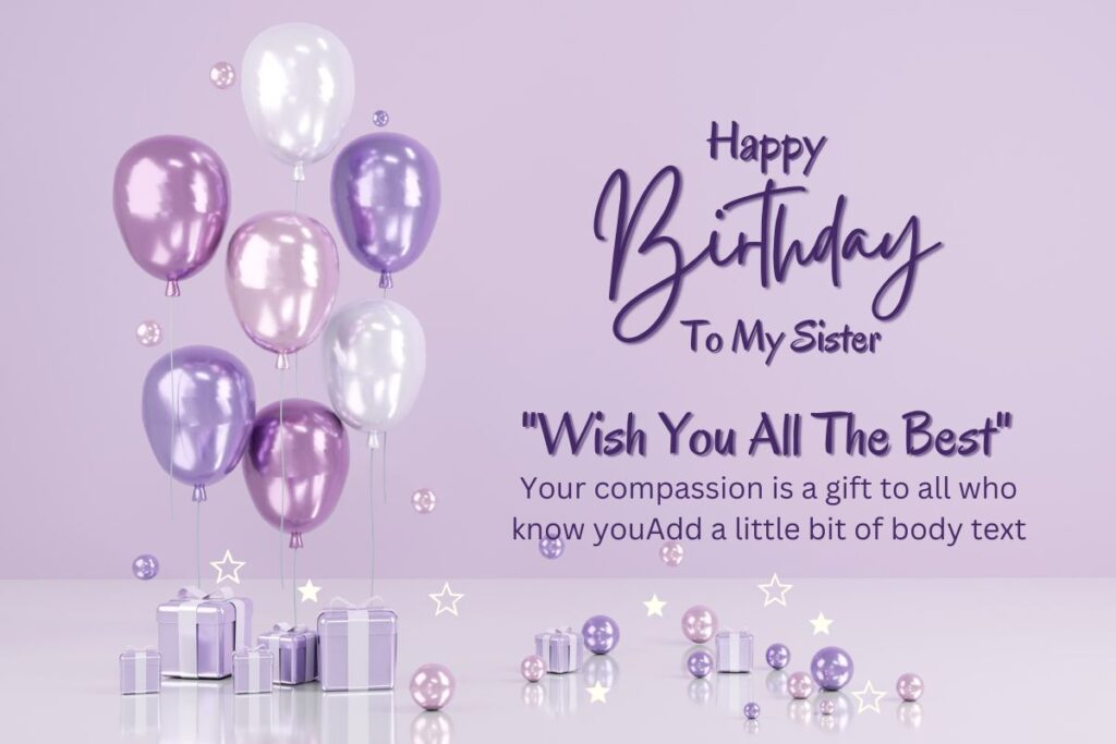 Inspirational Happy Wishes for Sister