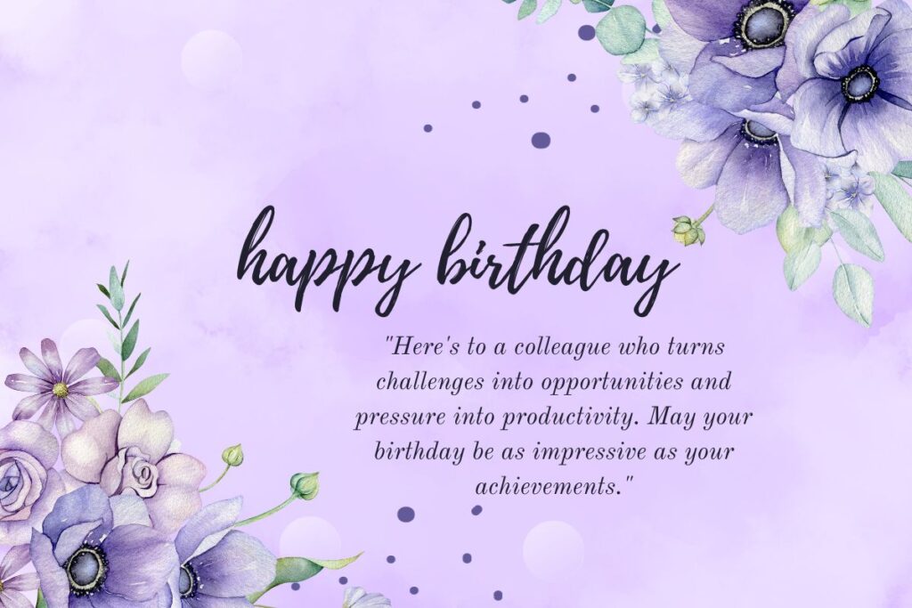 Long Happy Birthday Quotes for Colleagues