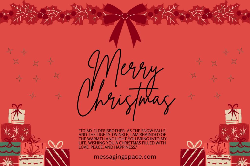 Long Merry Christmas Messages for Older Brother