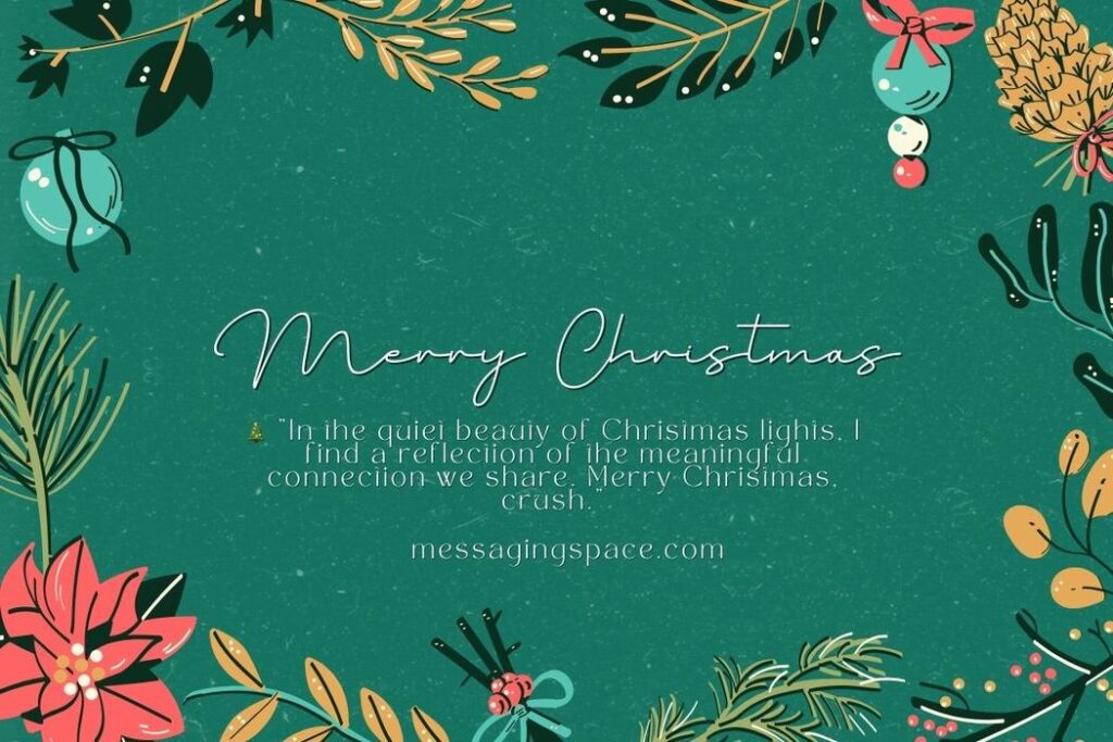 Meaningful Christmas Greetings for Crush