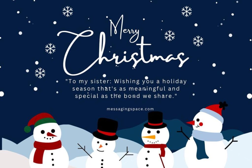 Meaningful Christmas Greetings for Sister