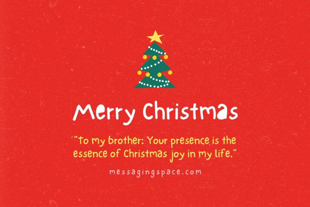 Meaningful Christmas Quotes for Brother