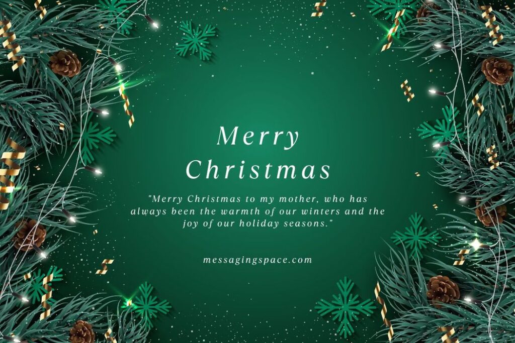 Merry Christmas Quotes For Mother