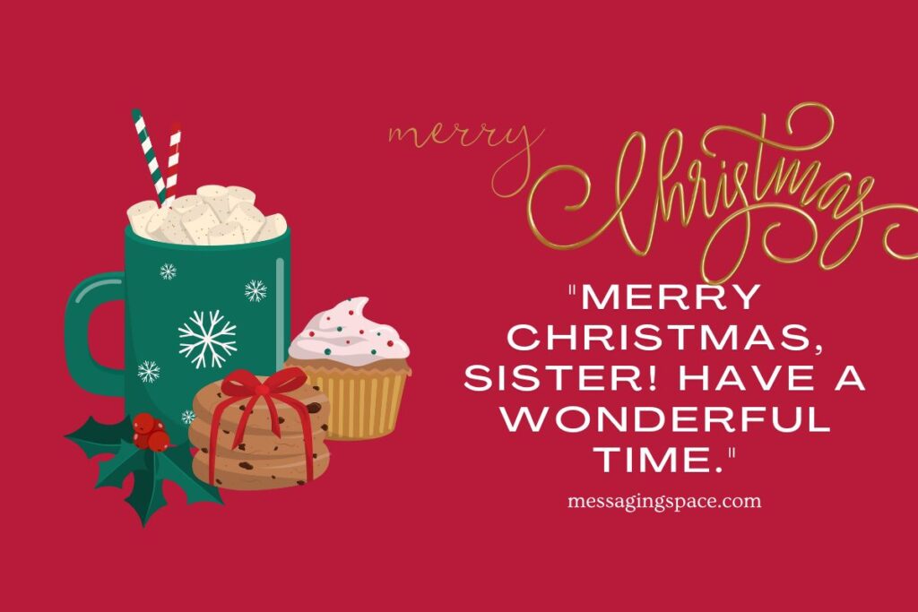 Short Christmas Wishes for Sister