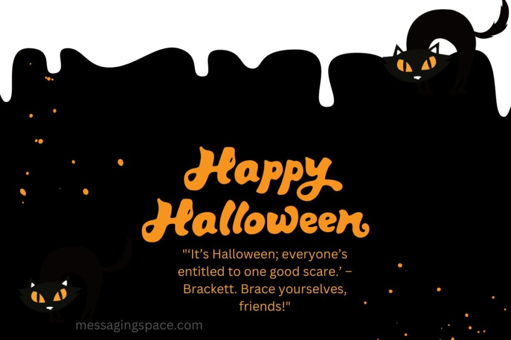 Spooky Halloween Quotes For Friends