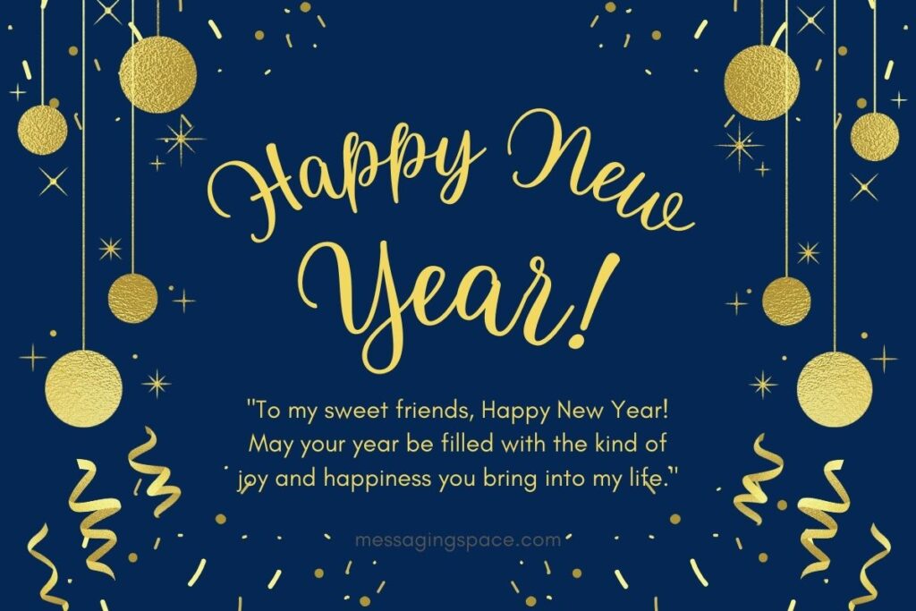 Sweet Happy New Year Messages For Friends
