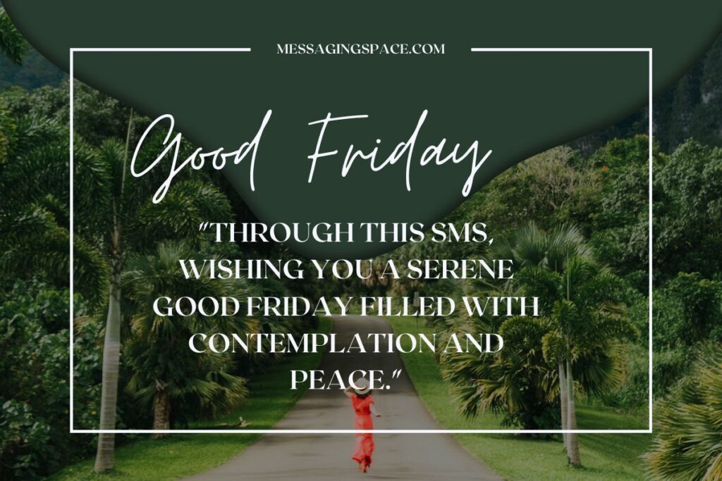 Good Friday Text SMS For Colleague