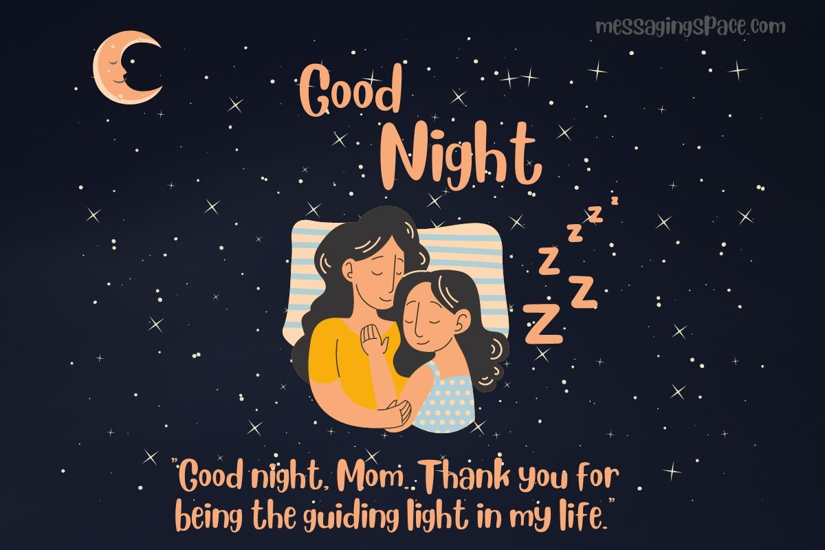 140+ Good Night Quotes for Mother to Express Your Love