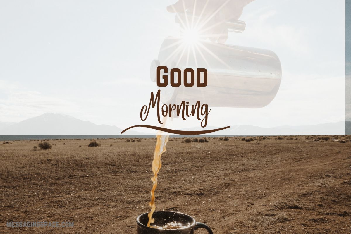 Meaningful Good Morning Text Wishes for Female-Cousin