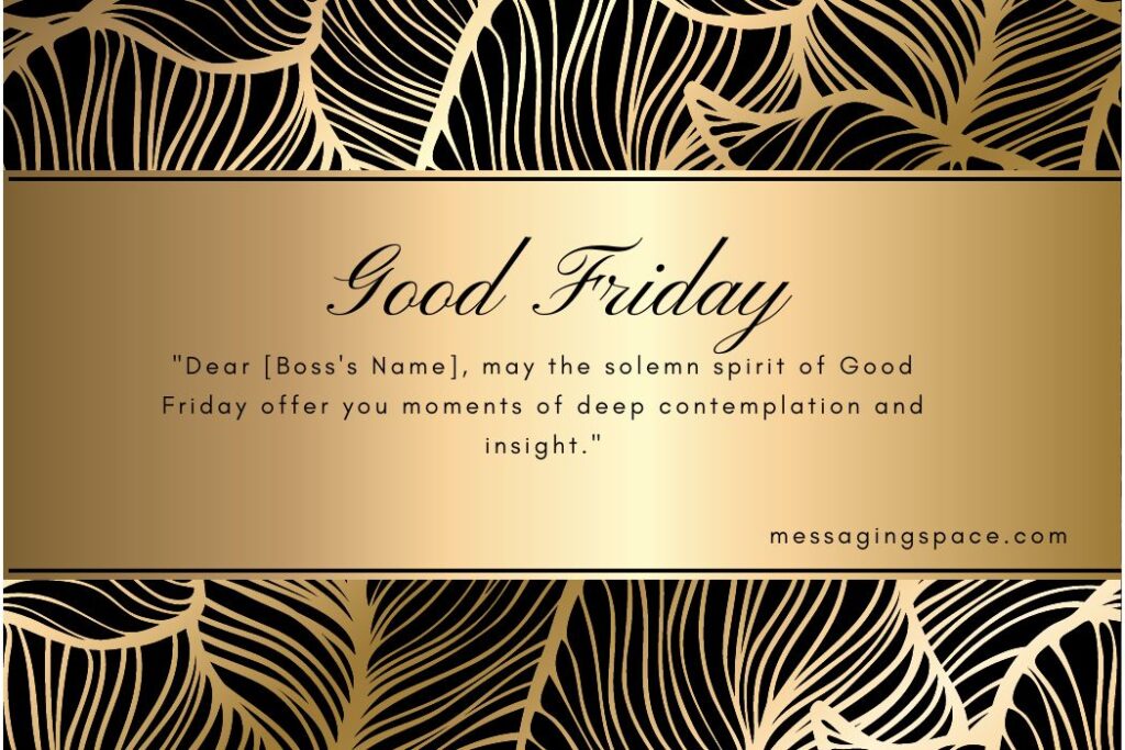 Good Friday Messages For Boss