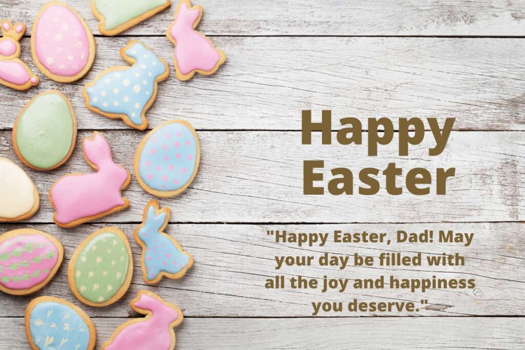 Happy Easter Messages For Father
