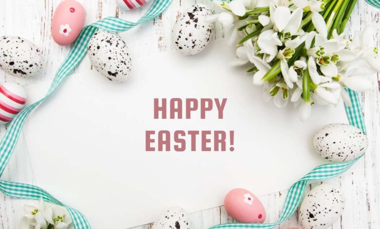 Happy Easter Messages For Son - Easter Text SMS