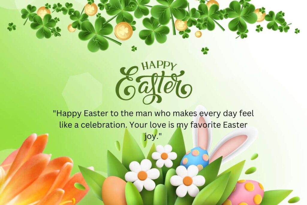 Happy Easter Quotes For Boyfriend