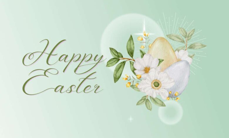 Heartfelt Easter Wishes for Him to Feel Your Love