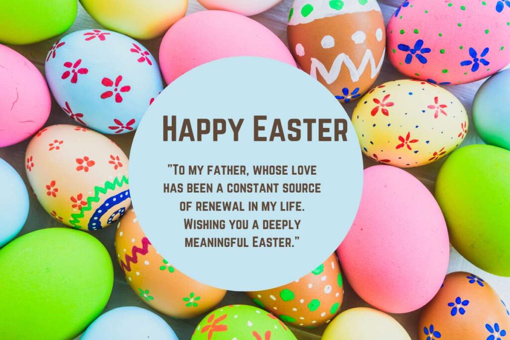 Meaningful Easter Messages For Father