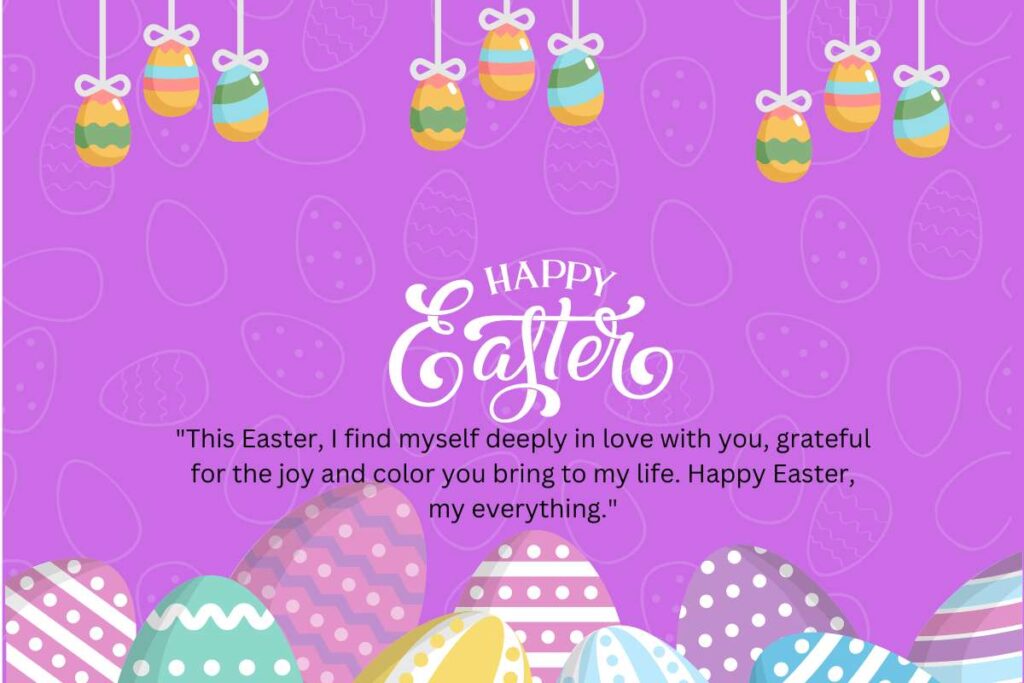 Romantic Easter Messages For Lover